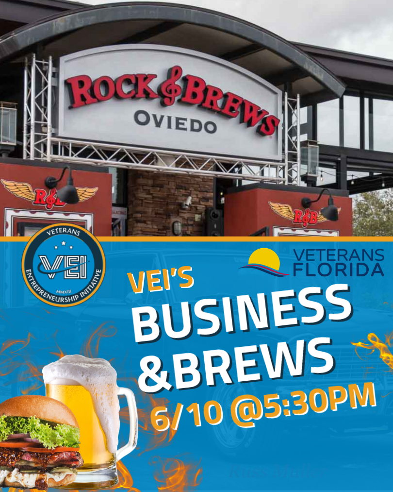 Sign for Rock & Brews Oviedo above an outdoor entrance; graphic below promotes VEI’s Business & Brews event on June 10 at 5:30 PM, with a beer, burger, and Veterans Florida logo.