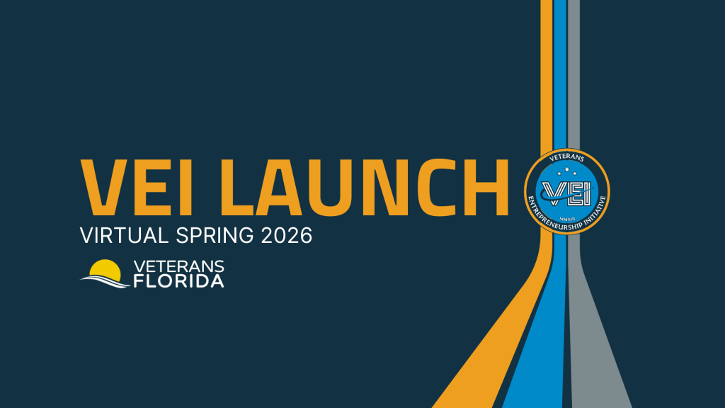 Graphic with bold yellow text VEI LAUNCH, white text Virtual Spring 2026, and Veterans Florida logo. Vertical stripes and a round VEI 2026 emblem appear on the right side.