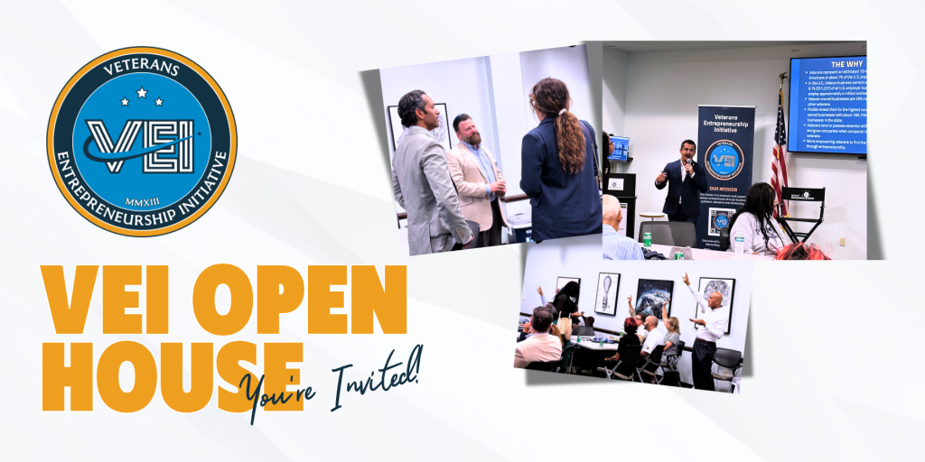 VEI Open House event flyer with Veterans Entrepreneurship Initiative logo, photos of people networking, a man speaking at a podium, and text: VEI Open House Youre Invited! on a white and gold background.