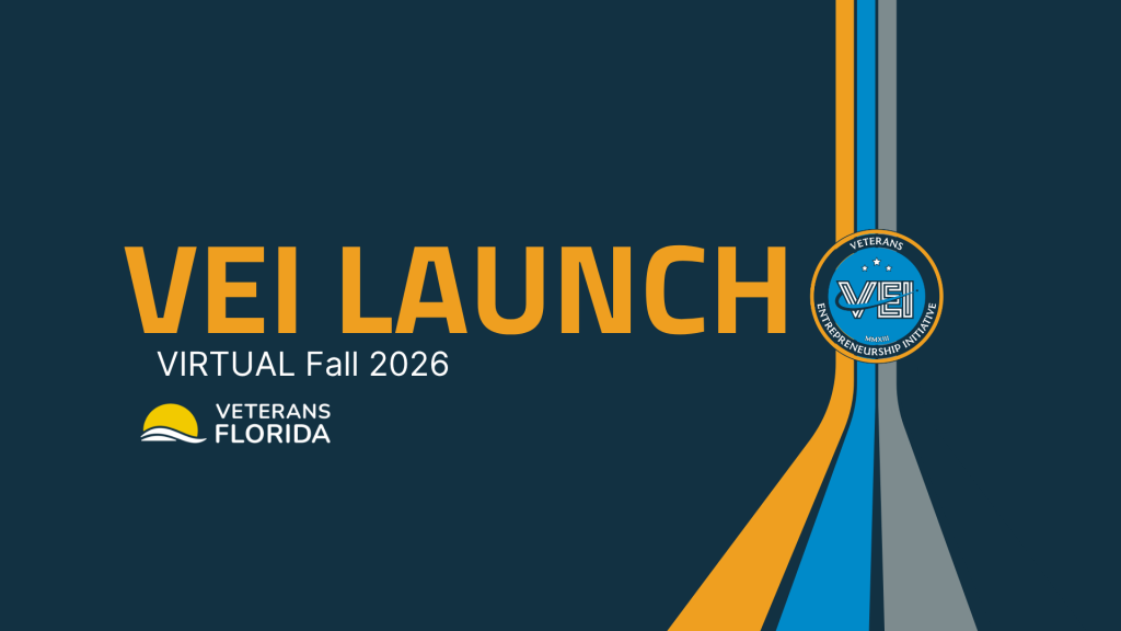 Dark blue graphic with VEI LAUNCH VIRTUAL Fall 2026 in gold and white text, Veterans Florida logo, and blue, gold, and gray lines leading to a circular VEI emblem.